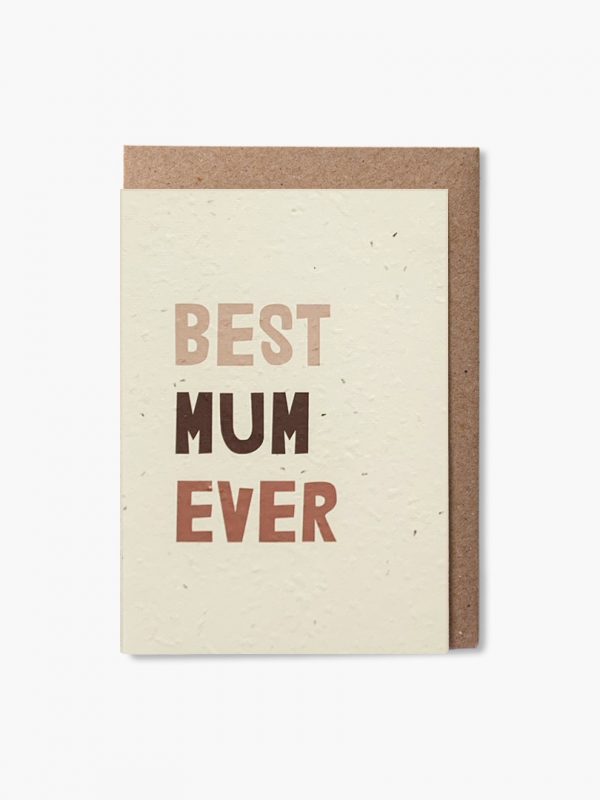 Mother’s Day – best mum ever plantable card